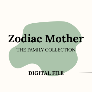 The Zodiac Mother